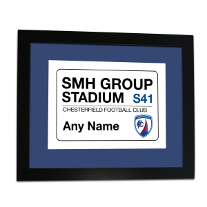 Personalised Framed Print Chesterfield FC Street Sign Stadium Sign
