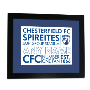 Personalised Framed Print Chesterfield FC Number One Fan Text