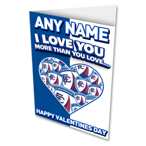 I Love You More Than You Love Chesterfield FC Personalised Greeting Card Valentines Day